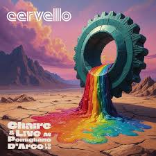CERVELLO - Chaire & live at Pomigliano D'arco 1973 (7 brani inediti)